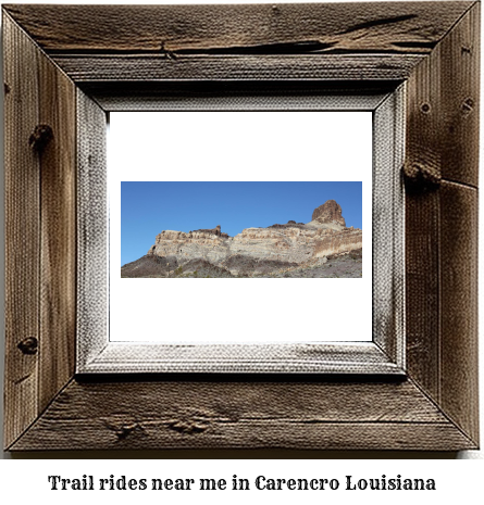 trail rides near me in Carencro, Louisiana